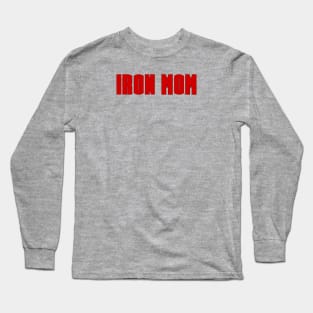 IRON MOM Mother’s Day Long Sleeve T-Shirt